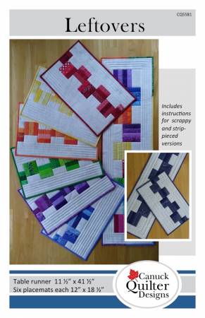 Leftovers Pattern - Canuck Quilter Designs