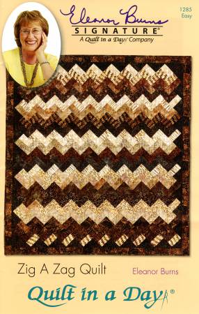 Zig a Zag Quilt, Eleanor Burns, Quilt in a Day