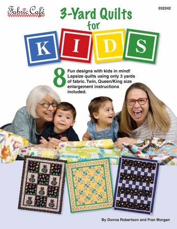 3 Yard Quilts for Kids - Fabric Cafe
