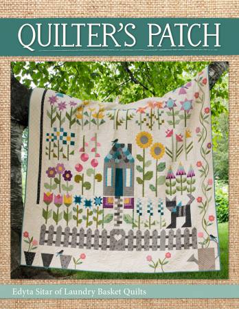 Quilter's Patch - Edyta Sitar - Laundry Basket Quilts