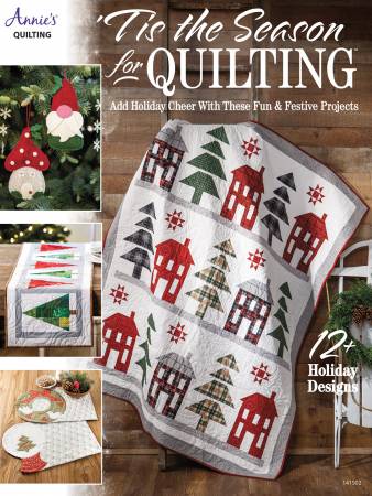 Tis The Season For Quilting - from Annie's