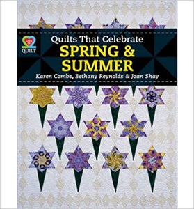 Quilts That Celebrate Spring & Summer - AQS