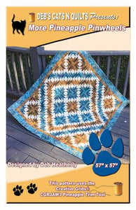 More Pineapple Pinwheels - Deb Heatherly - Deb's Cats N Quilts