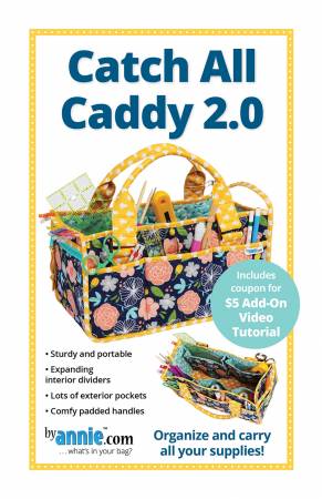Catch All Caddy 2.0 - By Annie