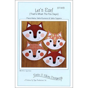 Let's Eat (That's What The Fox Says) - Susie C Shore Designs